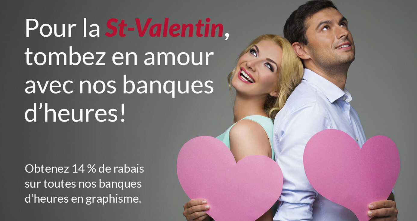 Promotion Saint-Valentin : 14% de rabais sur nos banques d'heures!